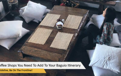 Cozy Coffee Shops You Need To Add To Your Baguio Itinerary