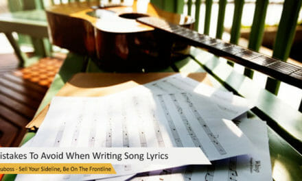 Mistakes To Avoid When Writing Song Lyrics