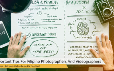 Important Tips For Filipino Photographers And Videographers