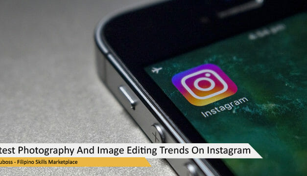 Latest Photography And Image Editing Trends On Instagram