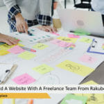 Steps On How To Build A Website With A Freelance Team From Rakuboss