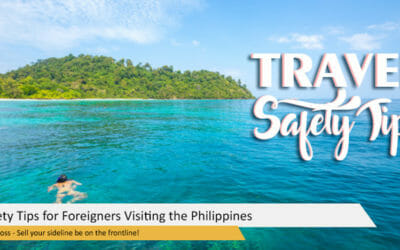 Safety Tips for Foreigners Visiting the Philippines