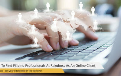 How To Find Filipino Professionals At Rakuboss As An Online Client