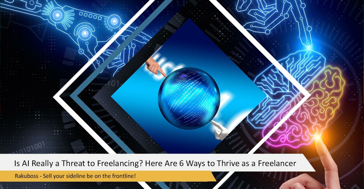 is-ai-really-a-threat-to-freelancing-here-are-6-ways-to-thrive-as-a