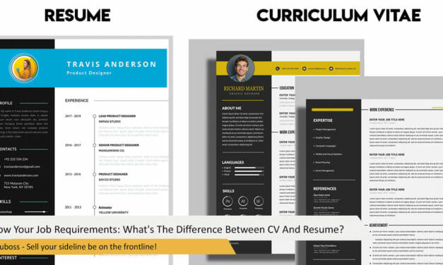 Know Your Job Requirements: What’s The Difference Between CV And Resume?