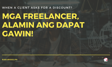 When a Client Asks for a Discount? Mga Freelancer, Alamin ang Dapat Gawin!